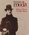 Bărbatul şi moda - Adina Nanu, Ovidiu Buta