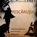 Anton Pavlovici Cehov - Pescarușul