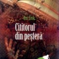 Cititorul din peşterǎ - Rui Zink